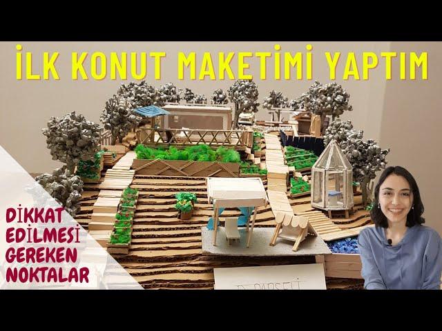 İLK KONUT MAKETİMİ YAPTIM    | SAYFİYELİK EV TASARIMINDA DİKKAT EDİLMESİ GEREKENLER  || BİNA BİLGİSİ