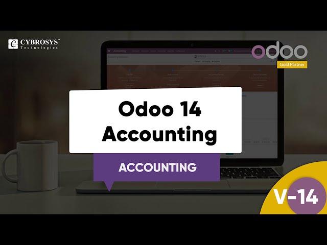 Odoo 14 Accounting Overview | A Complete Guide for Odoo Accounting | Odoo Accounting Demo