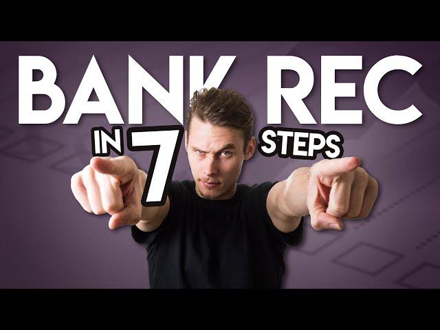 How To Do A Bank Reconciliation (EASY WAY)