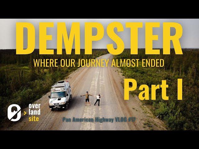 The DEMPSTER HIGHWAY: A Road Trip Lesson We'll Never Forget | Pan American Vlog #17