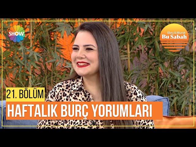 Ünlü Astrolog Özlem Recep'ten 23 - 29 Ağustos Haftalık Burç Yorumları | @busabah  21. Bölüm