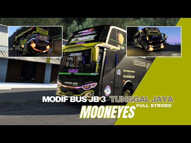 MODIF TUNGGA JAYA MOONEYE FULL STROBO | ETS 2 INDONESIA