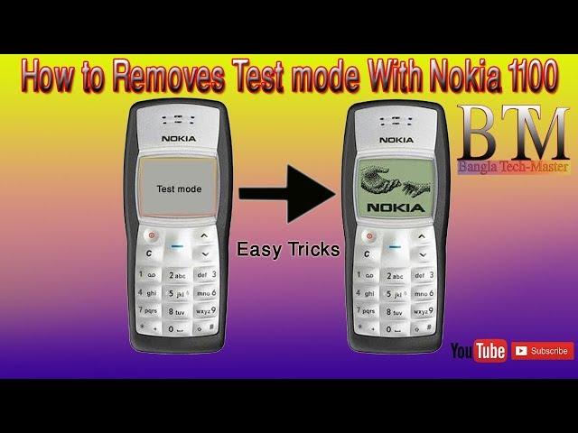 Easy Tricks| How to Removes Test Mode With Nokia 1100 Mobile