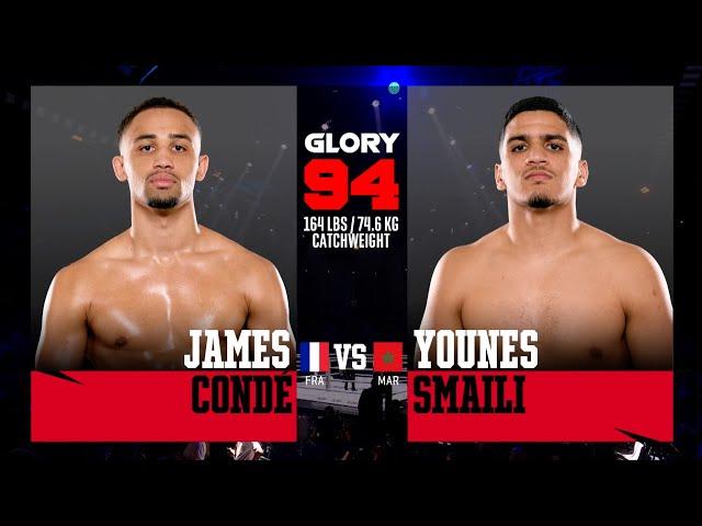 James Conde v Younes Smaili | GLORY 94