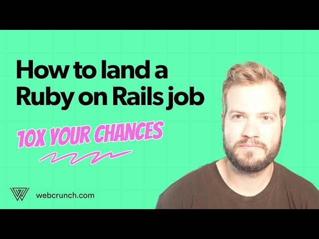 10x your chances of landing a Ruby on Rails Job