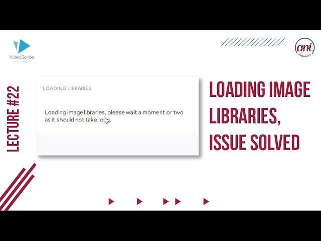 Fixed Sparkol VideoScribe Loading Image Libraries and Technical Error || 03-Oct-2022