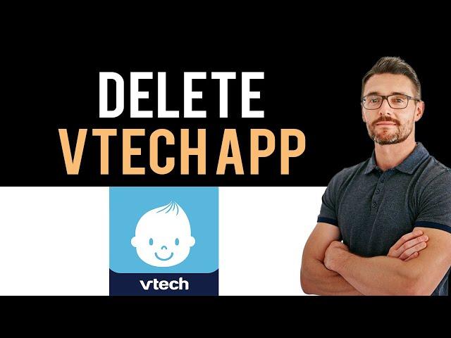  How To Download and Install VTech App (Full Guide)