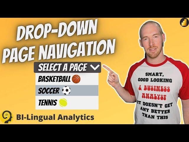 Drop-down Page Navigation - When you have multiple report pages in Power BI
