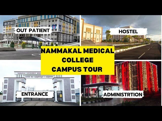 Namakkal Medical College | Campus tour 2023