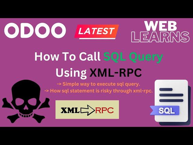 Calling SQL Queries in Odoo Using XML-RPC | Odoo External API