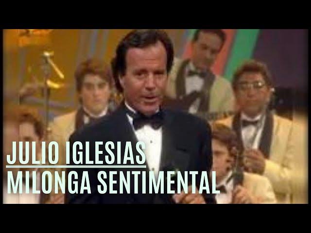 Julio Iglesias   Milonga  Sentimental   Letra  MTV