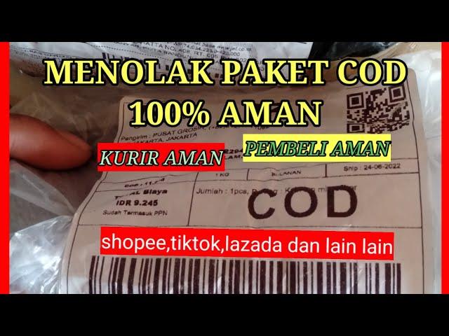 CARA MENOLAK PAKET COD 100% AMAN