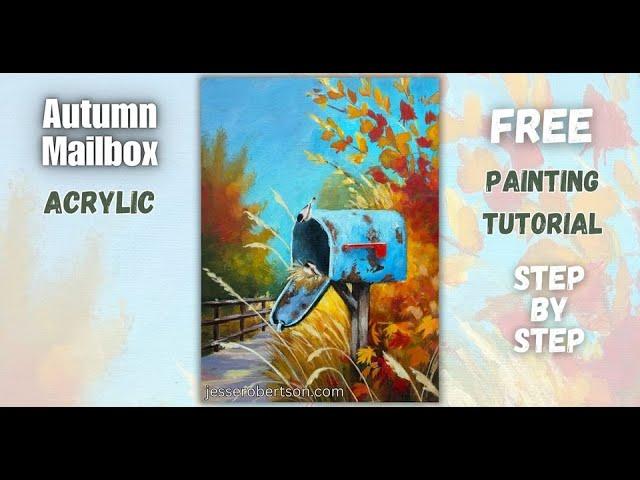 Free ACRYLIC Painting Tutorial | Autumn Mailbox