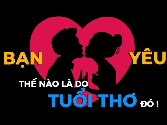 Tuổi thơ quyết định CÁCH BẠN YÊU [TamLyNe] [Dưa Leo DBTT]