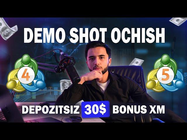 MT4/MT5 demo schot ochish | Real hisob ochish 30$ lik bonus Xm brokeridan olish | Tp,Sl qo'yish