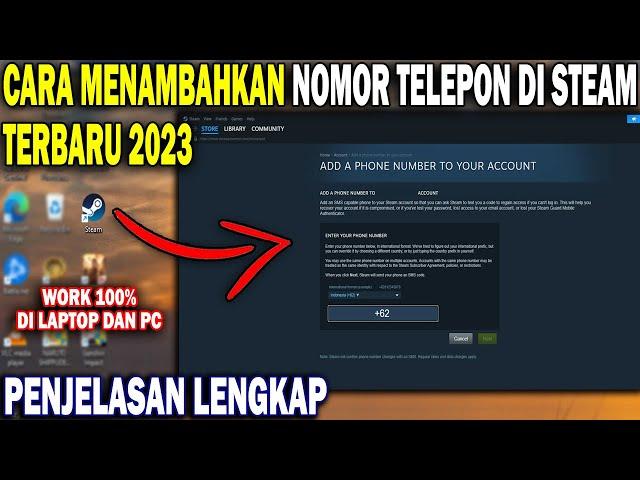 Cara Menambahkan Nomor Telepon Di Steam Terbaru 2023 | Menambahkan Nomor Telepon Di Steam