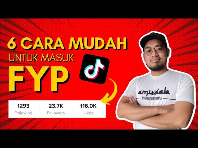 6 CARA MASUK FYP TIKTOK - TERNYATA BERKESAN!!!