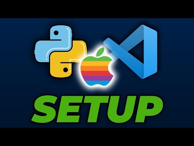 Setup Python and Visual Studio Code (VS Code) on Mac