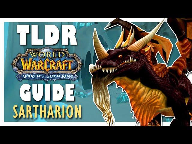 TLDR Sartharion 3 Drakes RAID GUIDE - Wrath of the Lich King Classic