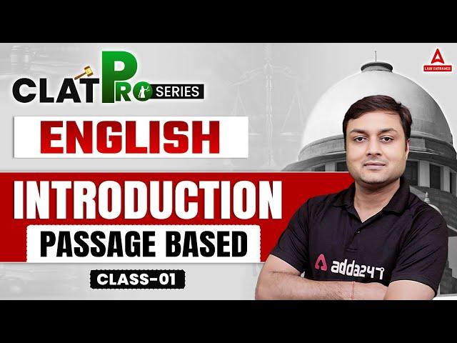 English Class 01 | Introduction Passage Based Question For CLAT 2025 | Preparation with Ashish Sir