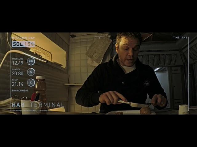 The Martian: I'm gonna dip this potato in some crushed Vicodin