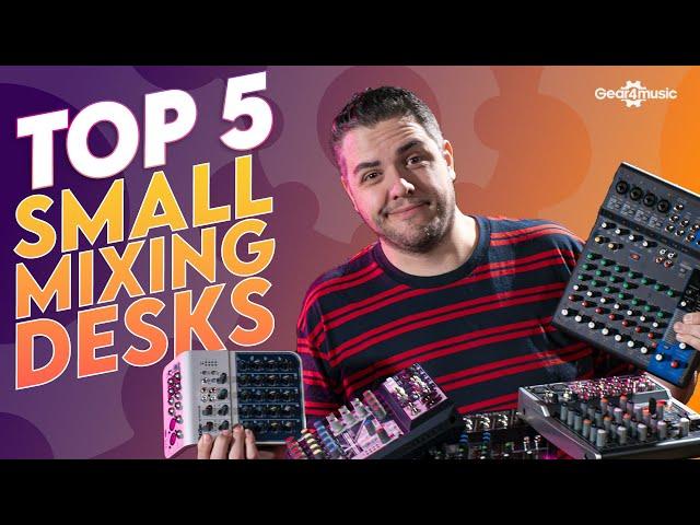 Top 5 Small Mixing desks of the Year - Find Your Perfect Audio Mix!