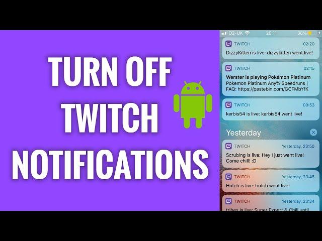 How To Turn Off Twitch Notifications On Android