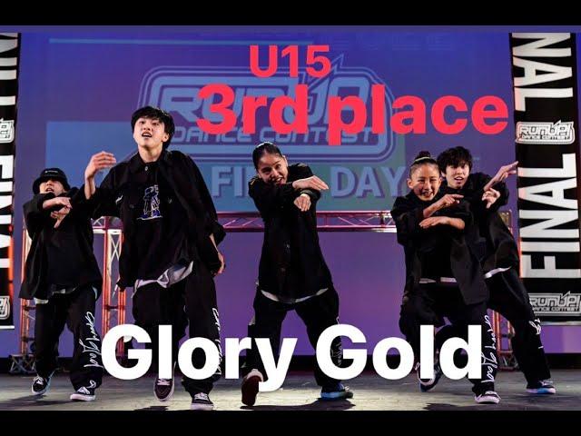 Glory Glad”RUNUP DANCE CONTAST 2022 TEAM FINAL”U15部門－第3位－