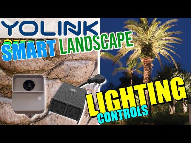 SMART Landscape Lighting | YOLINK Landscape Lighting Control | ALEXA Landscape Lighting