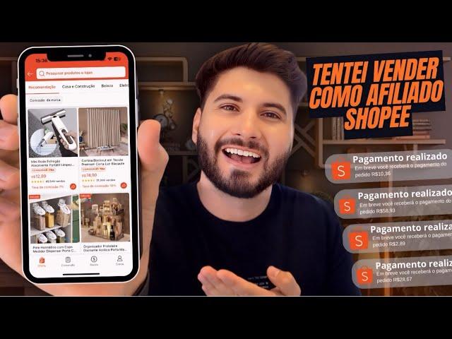 TENTEI VENDER COMO AFILIADO SHOPEE DO ZERO!