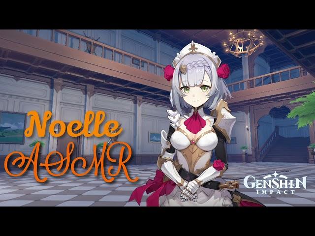 (Genshin Impact ASMR) Noelle Helps You Fall Asleep [Sleep Assistance, Soft Talking]