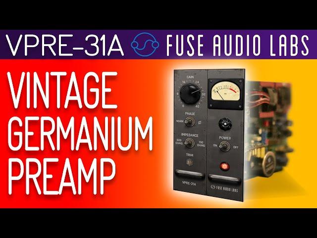 A thick, ballsy preamp plugin that can do limiting? - Fuse Audio Labs Vpre-31a review