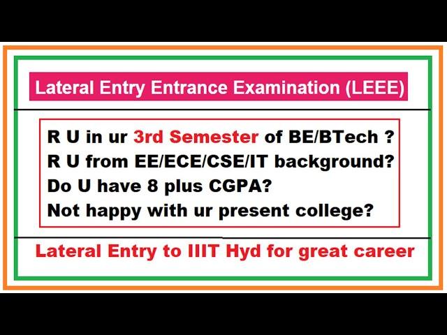 Lateral Entry in IIIT Hyderabad for ECE/EE/CSE/IT BTech students | LEEE Exam preparation IIIT Hyd