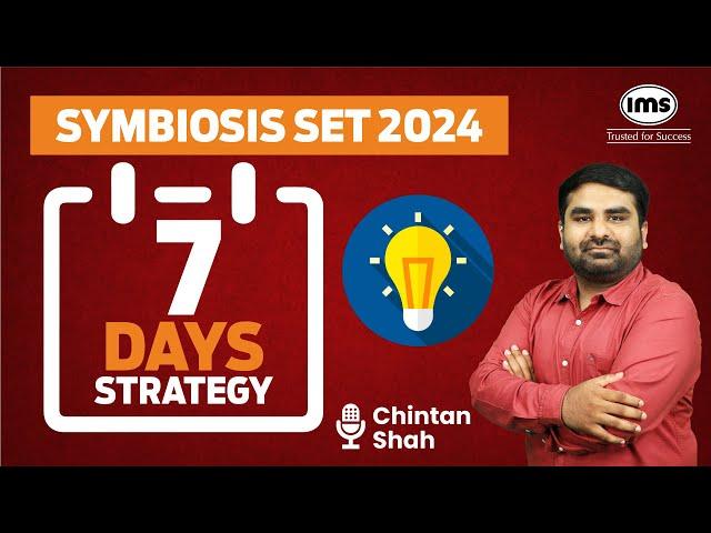 One week to SET | Symbiosis SET 2024 Strategy | Chintan Shah