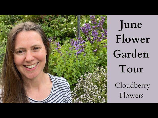 June Tour Of The Flower Garden