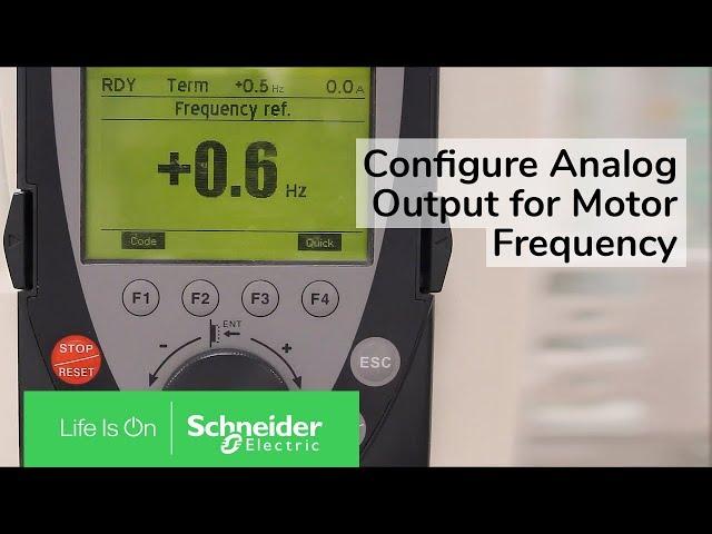 Configuring Analog Output for Motor Frequency on Altivar 61 & 71 | Schneider Electric Support
