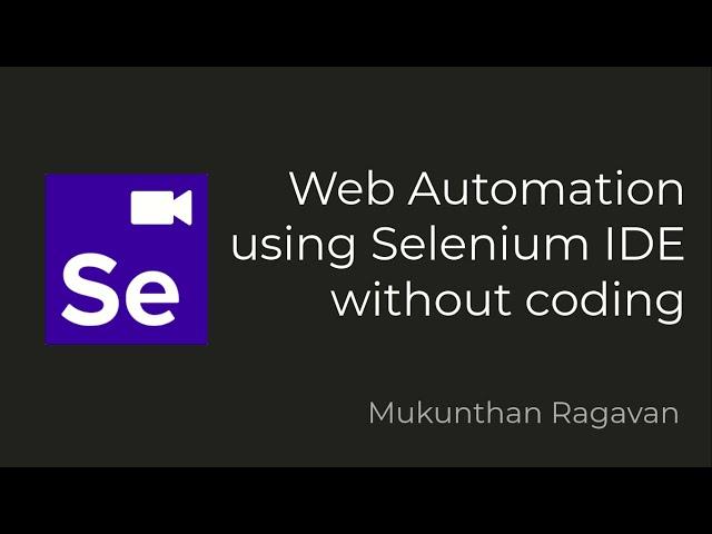 Web Automation using Selenium IDE without coding