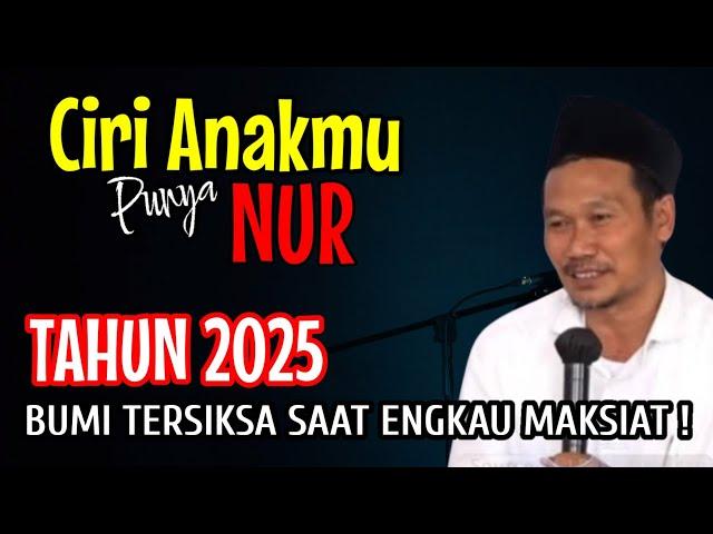 GUS BAHA LIVE - CIRI ANAKMU PUNYA NUR  @ngajigusbaha82