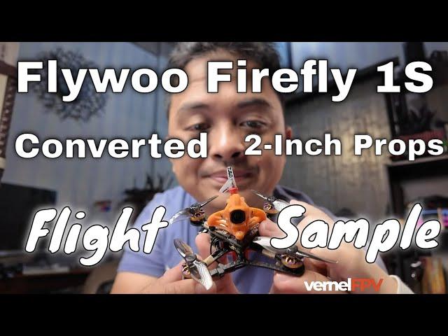 Flywoo Firefly 1S  Walksnail - Converted to 2 Inch Propeller - Flight Sample