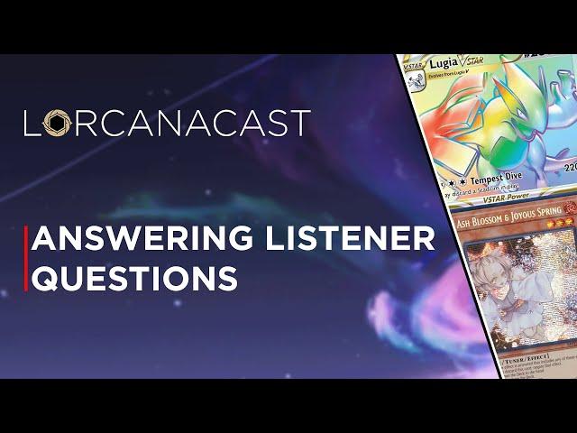 LorcanaCast EP 8 - Answering Listener Questions From Traverse Tavern || A Disney Lorcana Podcast