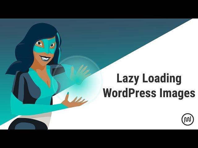 How to Defer Offscreen Images in WordPress With Lazy Loading