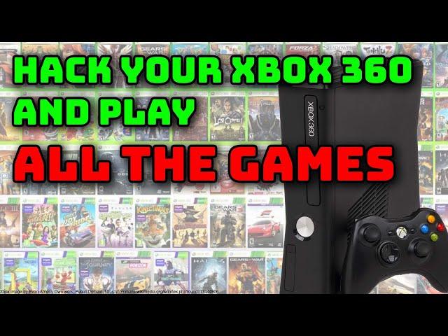 Hack your Xbox360 and play any game you want