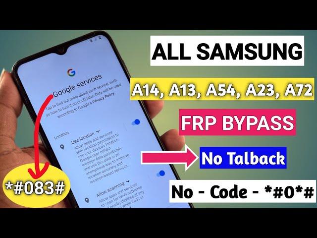 SAMSUNG A14, A13, A54, A23, A72 FRP Bypass/Google Account Lock Remove | fix enable Adb failed