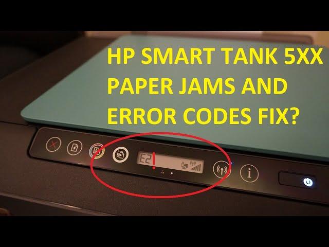 HP Smart Tank 515 516 519, Paper Jam, Error Codes, Paper handling and issues with possible fix