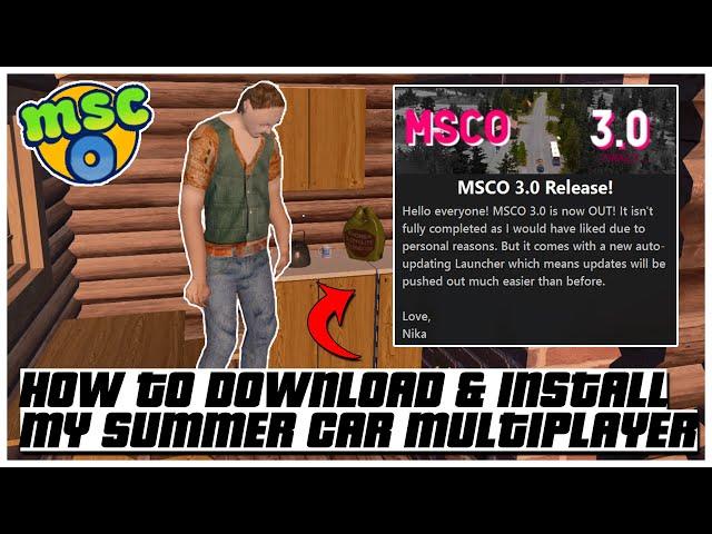 HOW TO DOWNLOAD & INSTALL MY SUMMER CAR ONLINE - MULTIPLAYER MOD (MSCO 3.0) 2022 | Ogygia Vlogs