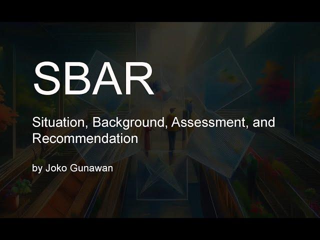 SBAR framework: Situation, Background, Assessment, and Recommendation [For Nurses]