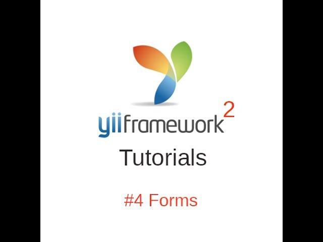 Yii2 Tutorials #4 - Forms