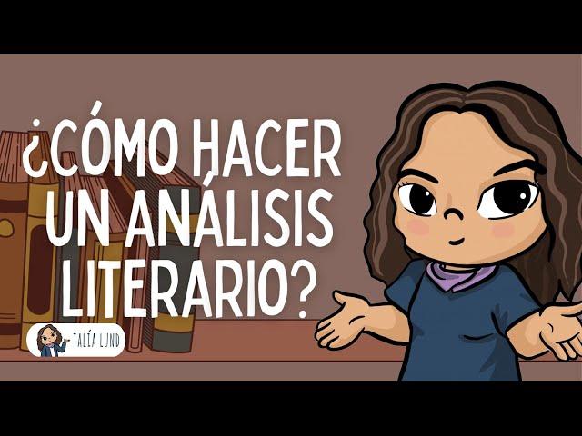 De principiante a pro: aprende a hacer un Análisis Literario ️ | CASTELLANO | Video Educativo