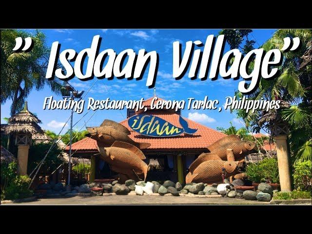 ISDAAN FLOATING RESTAURANT | Gerona, Tarlac, Philippines | Edd 360