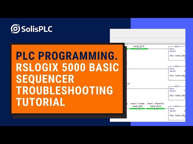 RSLogix 5000 Programming | Sequencer Tutorial Using MOV, EQU, TON, and XIC in Ladder Logic Interview